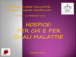 L`HOSPICE PER CHI E PER QUALI MALATTIE