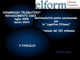 Multimedialit&agrave;: ponte assistenziale per la