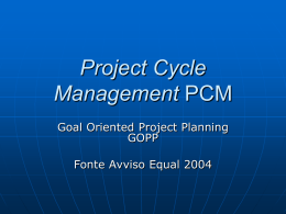Project Cycle Management PCM - Dipartimento di Scienze Politiche