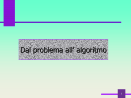 Dal problema all` algoritmo