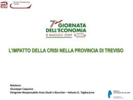 le peculiarit&agrave; dell`economia trevigiana dentro la crisi