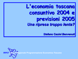 L`economia toscana - consuntivo 2004 e