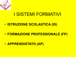 I SISTEMI FORMATIVI
