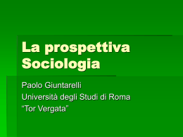 La prospettiva Sociologia - Università degli Studi di Roma Tor Vergata