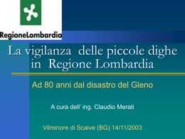 La vigilanza delle piccole dighe in Regione Lombardia