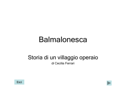 7_Balmalonesca. Storia di un villaggio operaio