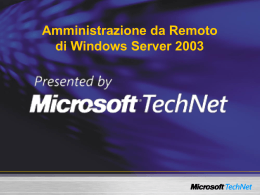 Amministrazione da Remoto di Windows Server 2003