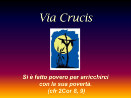 Via Crucis, si &egrave; fatto povero