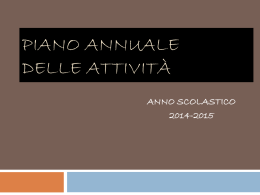 IL PIANO ANNUALE DELLE ATTIVIT&Agrave;