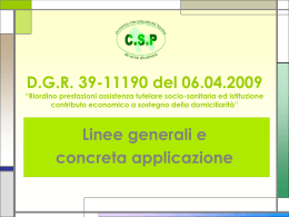 DGR 39-11190 del 06.04.2009 “Riordino prestazioni
