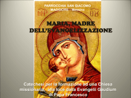 Maria, madre dell`evangelizzazione