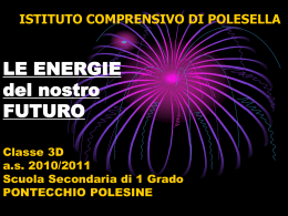 Le energie del - Istituto Comprensivo di Polesella
