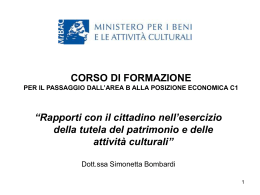 Rapporti con il cittadino nell`esercizio della tutela del patrimonio e