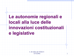 Le autonomie regionali e locali alla luce delle innovazioni legislative