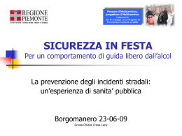 Sicurezza in festa. Per un comportamento di guida libero dall