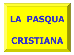 SLIDES La Pasqua cristiana