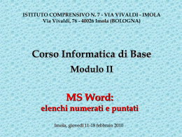Lezione del 11/02/2010 - Elenchi puntati e numerati in MS Word