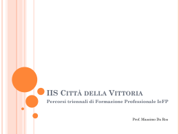 IIS CITT&Agrave; DELLA VITTORIA Percorsi triennali di Formazione