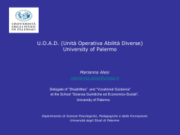 The Unit&agrave; Operativa Abilit&agrave; Diverse (UOAD)