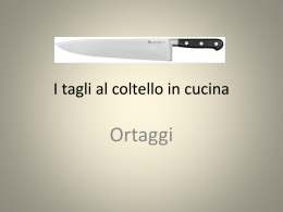 I tagli al coltello in cucina