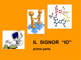 IL SIGNOR &ldquo;IO&rdquo;