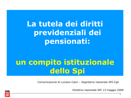 Comunicazione di Luciano Caon, Segretario SPI-Cgil
