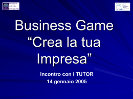 Business Game "Crea la tua Impresa" Incontro con i TUTOR