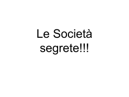 Le Società segrete!!!