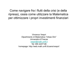 Slides4&hellip; - Dipartimento di Matematica e Informatica "Ulisse Dini"
