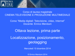 Media digitali 2014-15 Lezione 8, Parte I
