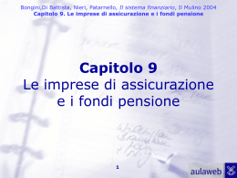 Capitolo 9. Le imprese di assicurazione ei fondi pensione