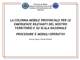 La colonna mobile provinciale per le emergenze rilevanti del nostro