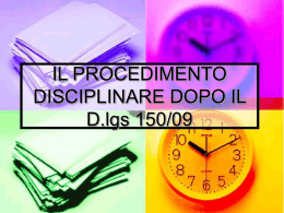 IL PROCEDIMENTO DISCIPLINARE DOPO IL D.lgs 150/09