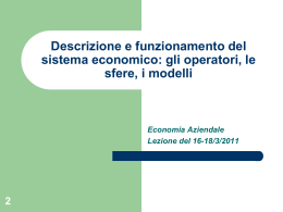 economiamodulo1 2 Descrizione e funzionamento del sistema