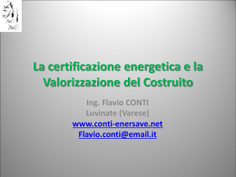 La certificazione energetica e la Valorizzazione del