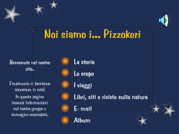 Noi siamo i... Pizzokeri