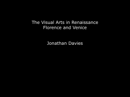 The Visual Arts in Florence and Venice