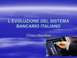 l`evoluzione del sistema bancario italiano