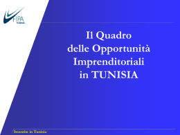 Investite in Tunisia Il Quadro delle Opportunit&agrave; Imprenditoriali in