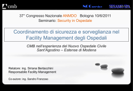 Coordinamento di sicurezza ne sorveglianza del Nuovo Ospedale