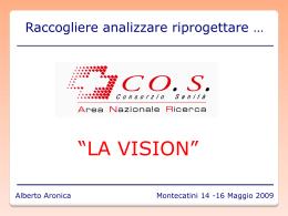 Conv Montecativi - Vision