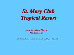 St. Mary Club Ricettivit&agrave;