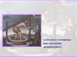 Lo Specifico Canossiano della Devozione all`Addolorata