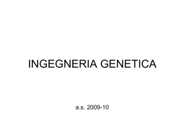 La tecnologia del DNA ricombinante