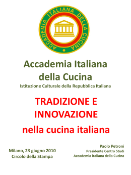 tradizione e innovazione - Accademia Italiana della Cucina
