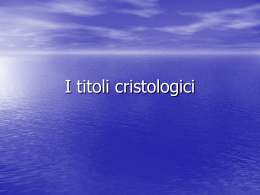 I titoli cristologici
