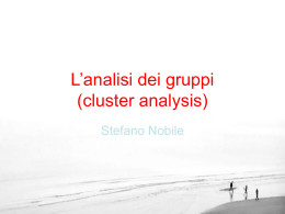 L`analisi dei gruppi (cluster analysis)