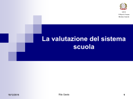 La valutazione del sistema scuola - Ufficio scolastico regionale per