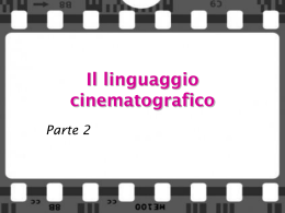 Il linguaggio cinematografico
