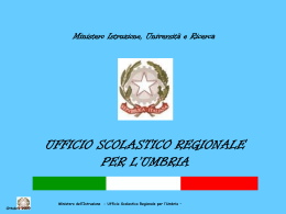 Versione da scaricare PPT 658Kb - Ufficio Scolastico Regionale per